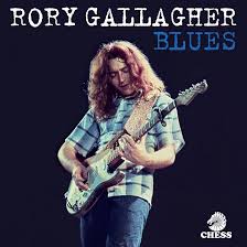 Singer, songwriter, lyricist, and frontman of taste. New Rory Gallagher Collection Blues To Feature Wealth Of Rare Material