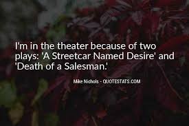 Top 27 Death Of Salesman Quotes Famous Quotes Sayings About Death Of Salesman