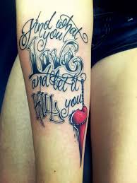 Find What You Love And Let It Kill You Quote Meaning Find What You Love And Let It Kill You Cred Minty Mike Lucky Draw Tattoo Az Lucky Draw Tattoo Tattoos Skull Tattoo