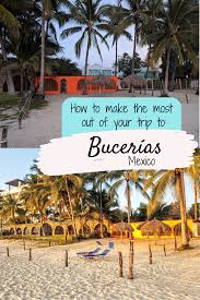 Bucerias Mexico Itinerary And Travel Guide To This Charming Town Mexico Travel Guides Bucerias Bucerias Mexico
