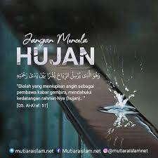 Kata Mutiara Islam On Instagram Sebagai Umat Yang Bertaqwa Seorang Muslim Dilarang Untuk Mencela Turunnya Hujan Mes Kata Kata Mutiara Kegembiraan Kata Kata