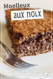 Gateau Aux Noix Recette Recette Gateau Aux Noix Recette Gateau Moelleux Gateau Moelleux