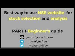Nseindia Website Tutorial For Stocks Selection And Analysis