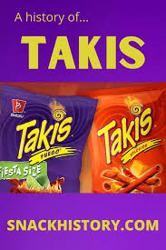 Takis Snack History