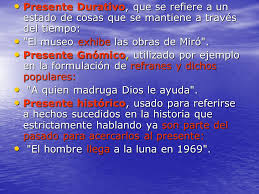 El Tiempo Presente El Tiempo Presente Es La Forma Verbal Mas Amplia Incluso Se Le Ha Llegado A Denominar El Architiempo Del Indicativo Es El Tiempo Ppt Descargar