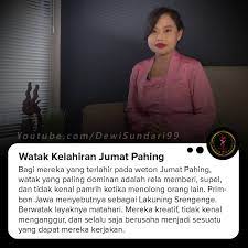 104+ materi khutbah jumat terbaru 2021 disertai panduan & fikih khutbah. Dewi Sundari Bagi Mereka Yang Terlahir Pada Weton Jumat Pahing Watak Yang Paling Dominan Adalah Rela Memberi Supel Dan Tidak Kenal Pamrih Ketika Menolong Orang Lain Primbon Jawa Menyebutnya Sebagai Lakuning