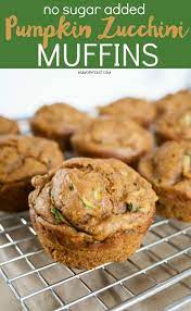 No Sugar Added Pumpkin Zucchini Muffins Recipe Pumpkin Zucchini Muffins Baby Food Recipes Zucchini Muffin Recipes