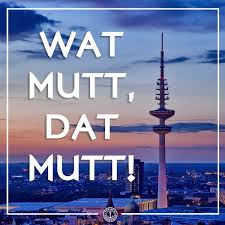 Die 10 Besten Hamburch Weisheiten Typisch Hamburch Weisheiten Plattdeutsch Spruch Spruche