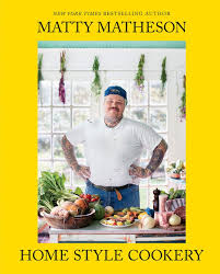 Maybe you would like to learn more about one of these? Home Style Cookery By Matty Matheson