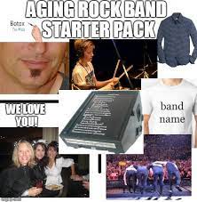 Ageing Rock Band Starter Pack R Starterpacks Starter Packs Know Your Meme