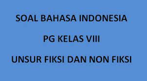 Check spelling or type a new query. Soal Latihan Buku Fiksi Dan Non Fiksi Ruangbelajarlc