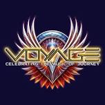 VOYAGE—Celebrating the Music of Journey