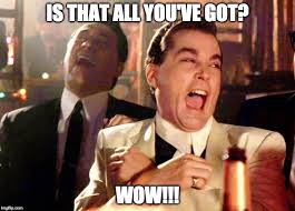 Good Fellas Hilarious Meme - Imgflip