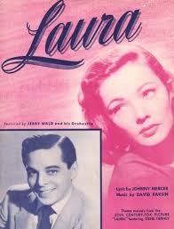 Peter Spitzer Music Blog: David Raksin's "Laura"