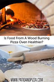 What Can You Cook In A Wood Fired Pizza Oven Pizza Oven Recipes Wood Fired Wood Fired Oven Recipes Wood Fired Cooking