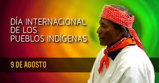 8 datos sobre estas poblaciones en méxico y el mundo las personas indígenas representan el 6.2 por ciento de la población mundial. 9 De Agosto Dia Internacional De Los Pueblos Indigenas Javpolo