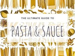 Pasta Types Guide Chowhound