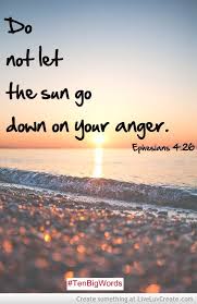 Don T Let The Sun Set On Your Anger Pin On Quoting God S Word