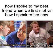 Inside jokes and memes are probably the most common form of communication between best friends and it never gets old! 30 Best Friend Memes To Share With Your Bff On Friendship Day Funny Friend Memes Memes Sarcastic Really Funny Memes