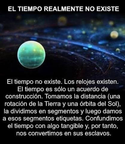 Con Aristóteles el tiempo era lo que permitía que ocurrieran cambios y  movimientos, sin ellos no habría tiempo. Para Newton, era un absoluto,  junto con el espacio, en el que ocurrían las