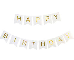 Happy Birthday Banner Party Decorations Versatile Chic White And Gold Happy Birthday Bunting Happy Birthday Banners Gold Birthday Decorations Download free happy birthday png images. happy birthday banner party