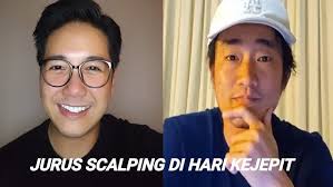 JURUS SCALPING DI HARI KEJEPIT ALA OM BEN TRADER PROFESIONAL.
