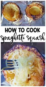 How To Cook Spaghetti Squash The Best Way Spaghetti Squash Recipe Oven Temp And Heathy Dinner Recipes Best Spaghetti Squash Recipes Cooking Spaghetti Squash