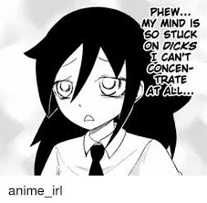 Yes, the main protagonist is not actually stuck in the game, she justs spends the whole series in the game so same idea, the reason i put this here is because this anime is such a breath of fresh air, it is. Phew My Mind Is So Stuck On Dicks I Can T Concen Trate Anime Meme On Me Me