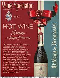 Chateau De Beaucastel Hommage A Jacques Perrin 97 Points Hot Wine Collectible Wine Spectator Chateauneuf Du Pape Jacques Perrin Vin De France