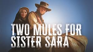 10: Two Mules for Sister Sara - INSP