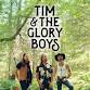 Tim & The Glory Boys event image