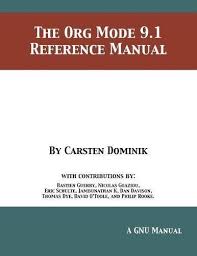 Download Pdf Read Online The Org Mode 9 1 Reference Manual Pdf Full Kindle Audiobook Epubdownload Txt Ibooks Ebook Full Read Pdf Online Kindle Ep