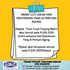 Sk bukit tampoi asli cuti pertabalan dymm yang di merafak sembah ulang tahun hari keputeraan rasmi seri paduka baginda yang di pertuan agong international college of yayasan melaka icym. Tiram Travel Tanjong Malim Memo Cuti Umum Hari Keputeraan Yang Di Pertuan Agong Staysafe Tiramtraveltjm Facebook