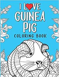 The pdf prints best on standard 8.5 x 11 paper. Buy I Love Guinea Pig Coloring Book An Adult Coloring Pages With Beautiful And Relaxing Guinea Pig Designs A Stress Relief Coloring Book For Adults Guinea Pig Gift For Women Men Book Online