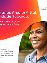 ArcelorMittal celebra 40 anos da unidade Tubarão em campanha criada pela  Ampla