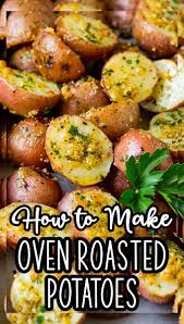 Oven Roasted Potatoes Easy Vegetable Recipes Veggie Dishes Potato Dinner