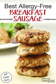 Allergy Free Breakfast Sausage Recipe Aip Paleo Keto