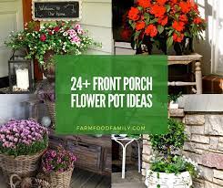 Front door flower pot decorations not related to the seasons, you can switch out the plant to suit with season, these designs look wonderful all year long. 24 Beautiful Front Door Flower Pot Ideas Designs For 2021