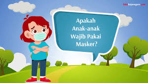 0 ratings0% found this document useful (0 votes). Apakah Anak Anak Wajib Pakai Masker