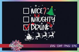 For iron on transfer paper please remember to follow the. Naughty Nice Drunk Christmas Santa Hat Graphic By Ssflower Creative Fabrica