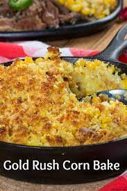 Gold Rush Corn Bake Recipe Mr Food Recipes Freezable Meals Dinner Recipes Easy Quick