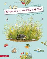 No public animal feeding & training sessions are taking place at this time. Komm Mit In Unsern Garten Tiere Und Pflanzen Entdecken Riha Susanne Riha Susanne Amazon De Bucher