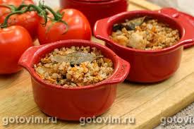 Grechka S Myasom V Gorshochkah Recept S Foto Rezept Rezepte Mahlzeit Lebensmittel Essen