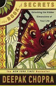 Cumpara the book of secrets: The Book Of Secrets Unlocking The Hidden Dimensions Of Your Life Chopra M D Deepak Amazon Com Mx Libros