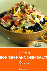 Reis Mit Bohnen Hahnchen Salat Rezept Salat Reis Mit Bohnen Bohnen