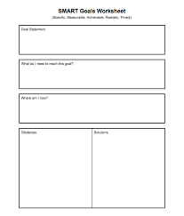 Goal Setting Work Sheet Goals Worksheet Smart Goals Worksheet Smart Goals