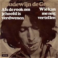 Listen to boudewijn de groot on spotify. Boudewijn De Groot Als De Rook Om Je Hoofd Is Verdwenen Dutchcharts Nl