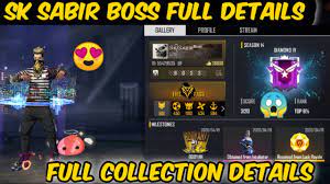 Sudip sarkar collection vs sk sabir boss collection।boss guild । garena free fire। playing bp. Sk Sabir Boss Full Details And Review Free Fire Youtube