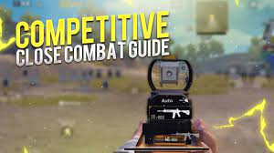 Don T Do This Mistake In Close Combat Top 5 Tips To Improve Close Combat Pubg Mobile Youtube