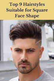 Top 9 Hairstyles Suitable For Square Face Shape Modern Pompadour Square Face Hairstyles Square Face Shape Face Shape Hairstyles Men